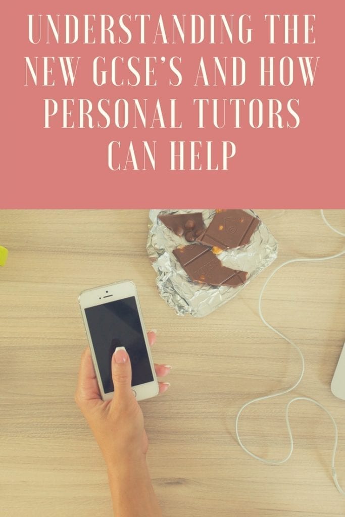 Understanding the new GCSE's for students and parents. Using a tutor to get results