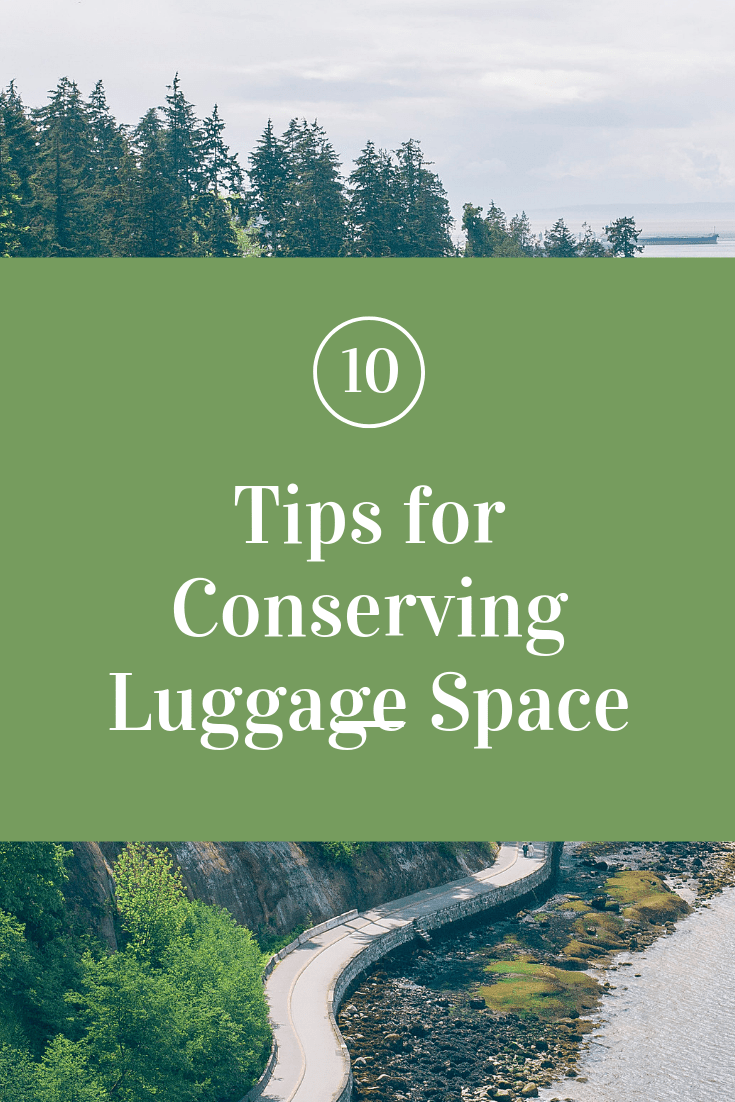Tips for Conserving Luggage Space